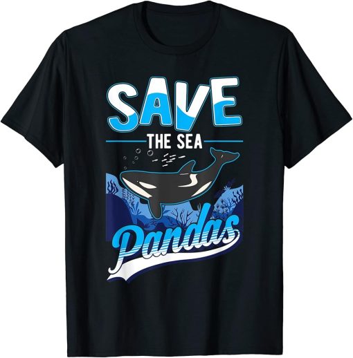 Save the Sea Pandas Orca Whale T-Shirt